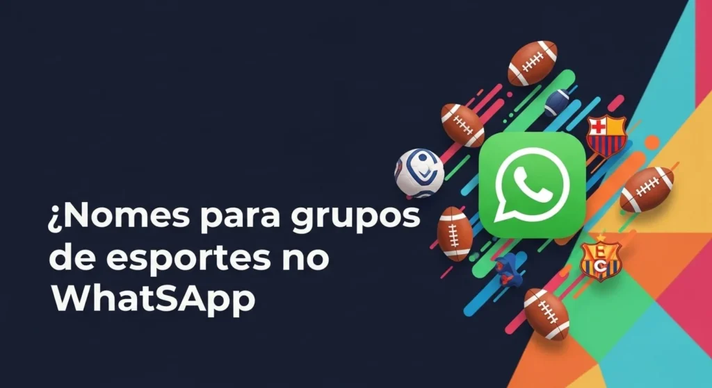 🔷Nomes para grupos de esportes no WhatsApp