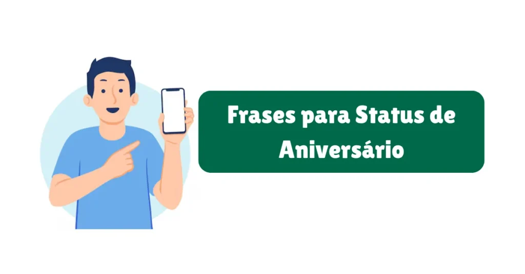 Frases para Status de Aniversario