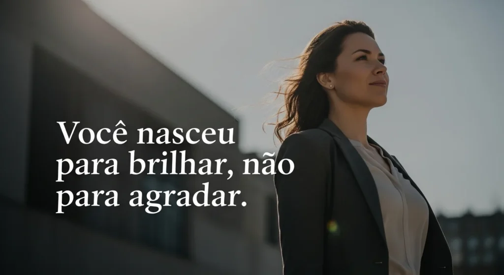 Palavras de Motivação para Mulher